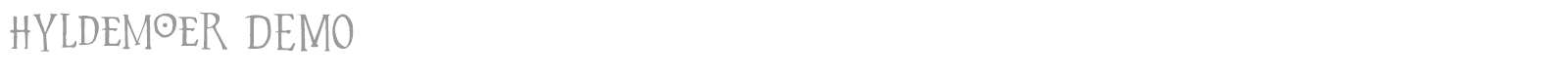 Hyldemoer font preview